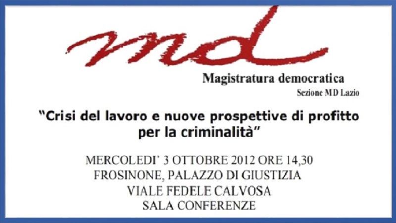 Frosinone, Crisi del lavoro e rischio criminalità