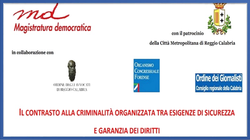 Il contrasto alla criminalità organizzata tra esigenze di sicurezza e garanzia dei diritti