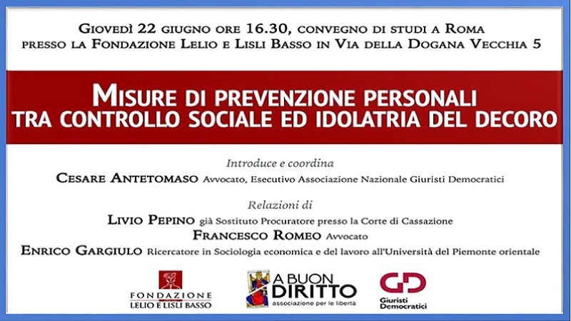 Misure di prevenzione personali tra controllo sociale ed idolatria del decoro 